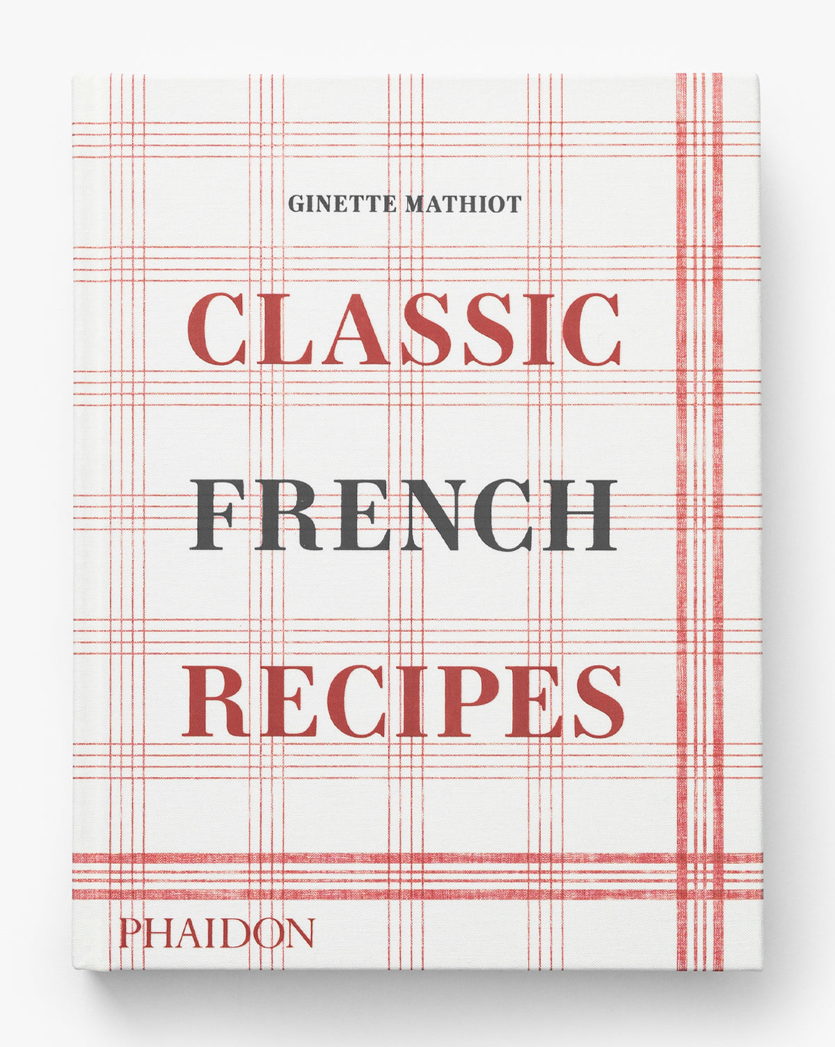 Classic French Recipes is a cookbook with a red plaid on white cover and Phaidon at the lower left—ideal for anyone eager to master timeless French dishes, by McGee & Co.