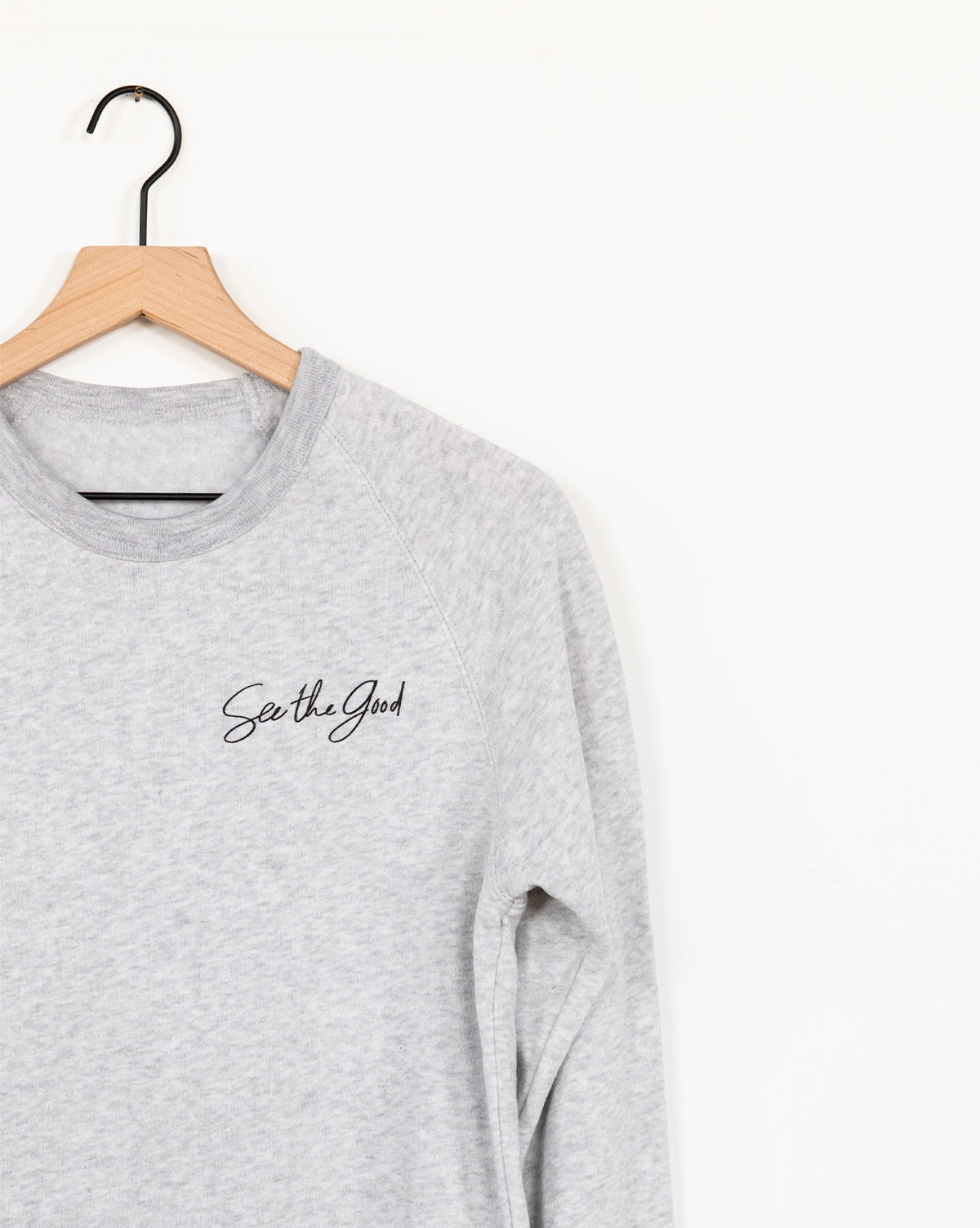See the Good Sweatshirt